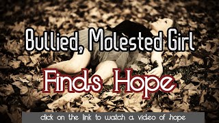 Bullied, molested, suicidal girl finds hope | Jesus Saves | Natania Jacobs