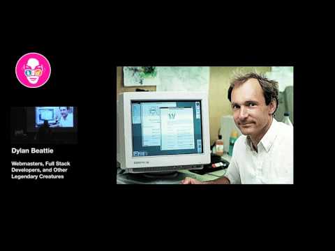 Øredev 2016 - Dylan Beatti - Webmasters, Full Stack Developers and Other Legendary Creatures