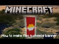 Minecraft How To Make A Mac N Cheese Banner