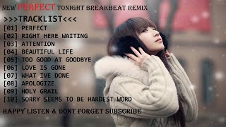 Download lagu NEW PERFECT TONIGHT BREAKBEAT REMIX 2018 - HeNz CheN mp3