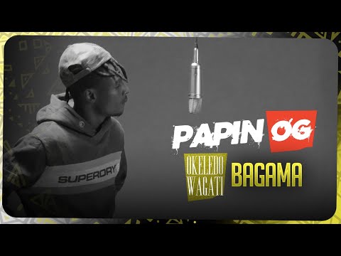 Papin OG | Okeledo Wagati - Bagama (Vidéo 2024)
