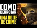 Como DERROTAR UMA NOITE De CRIME 5 A FRONTEIRA The Purge