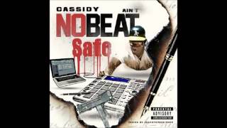 Cassidy - Ain&#39;t No Beat Safe (Chi Raq Freestyle)