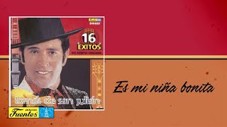 Es Mi Niña Bonita - Tomas De San Julian / Discos Fuentes