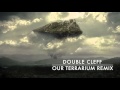 Glaze ~ Our Terrarium ~ {Double Cleff Remix ...