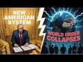 Trump Just Ended the New World Order - Here's the $10 Trillion Proof