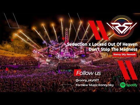 Hardwell X Bruno Mars - Seduction X Locked Out Of Heaven (Hardwell Mashup) [Ronny Sky Rework]