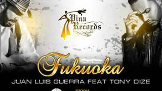 Juan Luis Guerra Ft. Tony Dize - Bachata En Fukuoka (Official Remix)