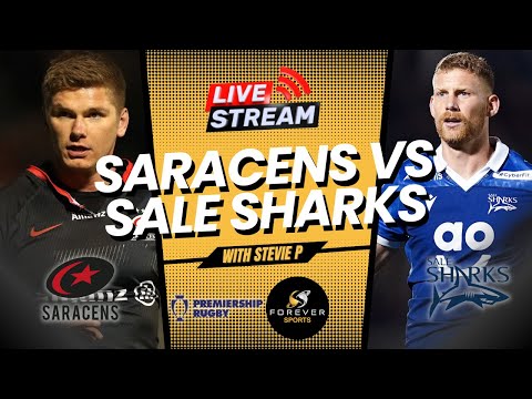 SARACENS VS SALE SHARKS LIVE! | Premiership Final Live Watchalong | Forever Rugby