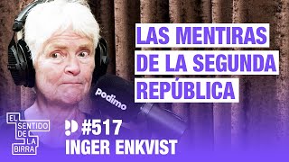 "La segunda república no es un ejemplo de democracia". Inger Enkvist | Cap.517
