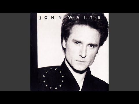 Shes The One - John Waite