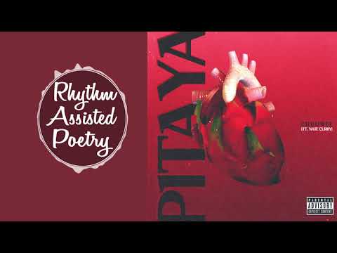 Chuuwee - Pitaya (ft. Nate Curry)