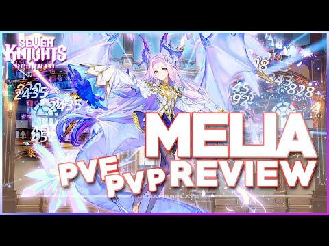 MELIA IS...SIMPLY TOO GOOD in PVE & PVP! ~Team Variations Review~ | Seven Knights Re:BIRTH