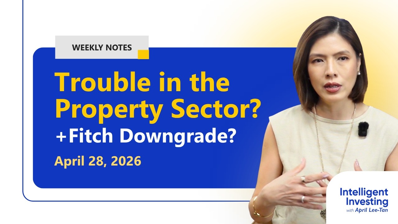 Trouble in the Property Sector? Fitch Downgrade? | Intelligent Investing Show