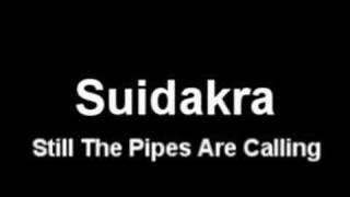 Suidakra - Still the Pipes are Calling