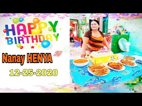 #HAPPYBIRTHDAY NANAY HENYA #MERRYCHRISTMAS2020