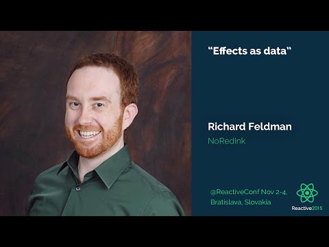 Effects as Data | Richard Feldman | Reactive 2015