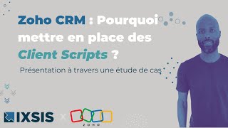 Zoho CRM français -  Automatisations en temps réel avec les Clients Sc