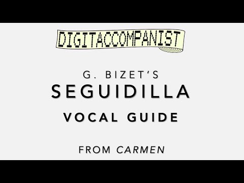 Seguidilla (Près des remparts de Séville) (Vocal Guide) – Digital Accompaniment