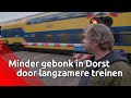 De TRAXX-locomotief rijdt langzamer door Dorst en dus slaapt Dion een stuk beter