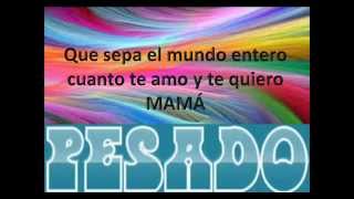 Mi Primer Amor-Grupo Pesado