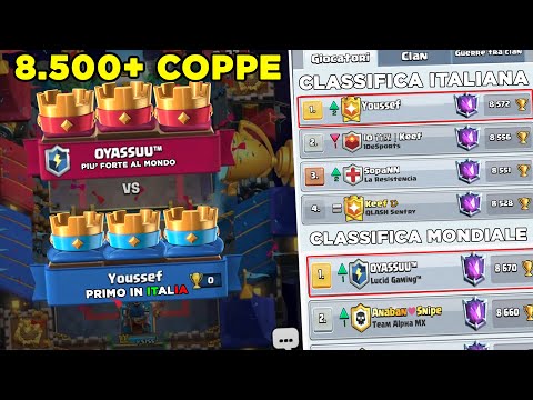 8.500 COPPE vs IL PIU' FORTE al MONDO 2.6 (OYASSUU) | Clash Royale ITA