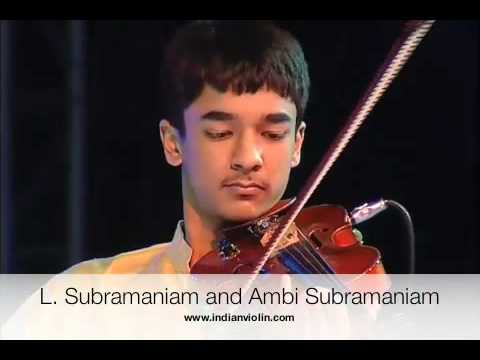 L. Subramaniam and Ambi Subramaniam