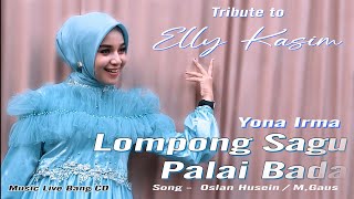 Download lagu Yona Irma - TERBARU | LOMPONG SAGU - PALAI BADA ( Tribute to Elly Kasim ) mp3