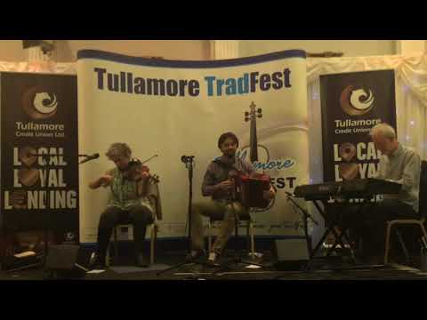 Bríd Harper, Darren Breslin & Brian McGrath - Hornpipes followed by reels @ Tullamore TradFest 2019
