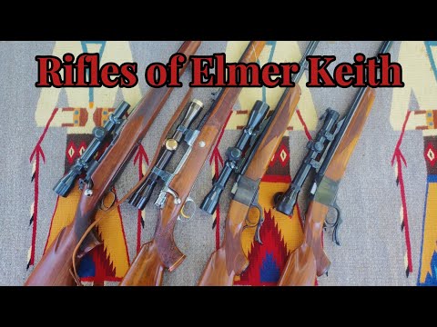 Rifles from the Elmer Keith Collection