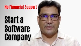 How To Start A Software Company without any financial support?
