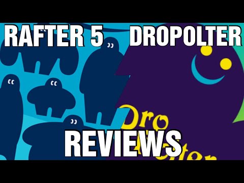 Rafter Five & DroPolter Reviews - Chairman of the Board 