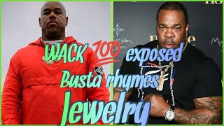 wack100 exposed Busta rhymes jewelry