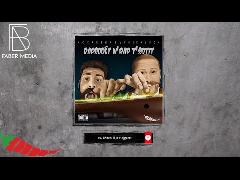 10. Lyrical Son & Mc Kresha - B#tch ti je hajgare