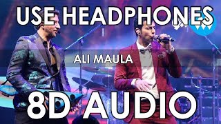 Salim Merchant,Salim Sulaiman - Ali Maula (8D Audio || Feel The Reality) 🎧
