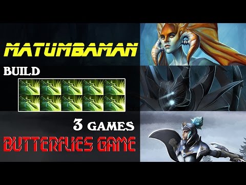 MATUMBAMAN - Terroblade & Naga Siren & Luna - 10 butterflies in 3 games (highlights)