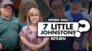 When will “7 Little Johnstons” return for season 13