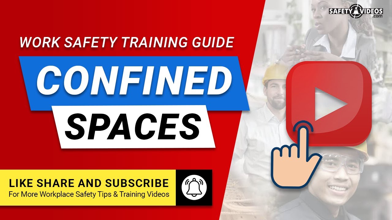Work Safely in Confined Spaces – Training Guide