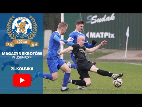 Magazyn skrótów IV ligi K-PZPN - 21. kolejka [WIDEO]