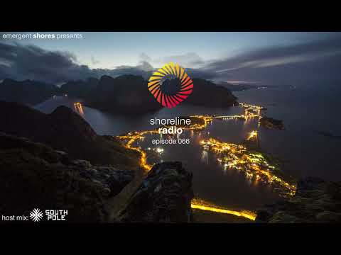 Shoreline Radio 066 Host Mix - South Pole