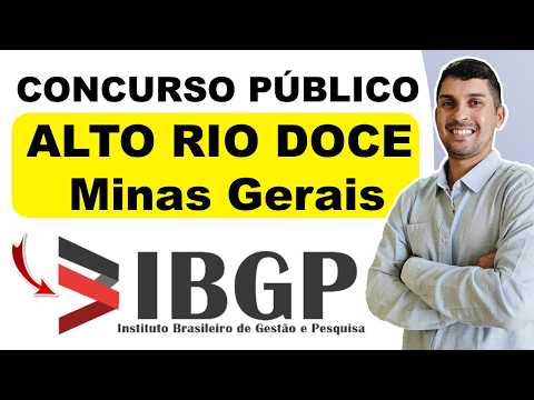 Concurso ALTO RIO DOCE MG 2026 | Banca IBGP Concursos | AUXILIAR ADMINISTRATIVO #ibgp #bancaibgp