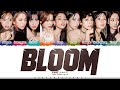 TWICE (트와이스) 'BLOOM' Lyrics [Color Coded Han_Rom_Eng] | ShadowByYoongi