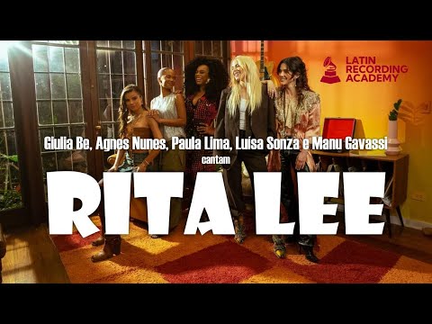 Latin GRAMMY - RITA LEE - Giulia Be, Agnes Nunes, Paula Lima, Luísa Sonza e Manu Gavassi