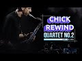 Chick with Eddie Gomez, Steve Gadd & Bob Berg - "Quartet No. 2 Part 2" - B