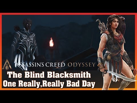The Blind Blacksmith - One Really,Really Bad Day - Assassin's Creed Odyssey - RTX 2070