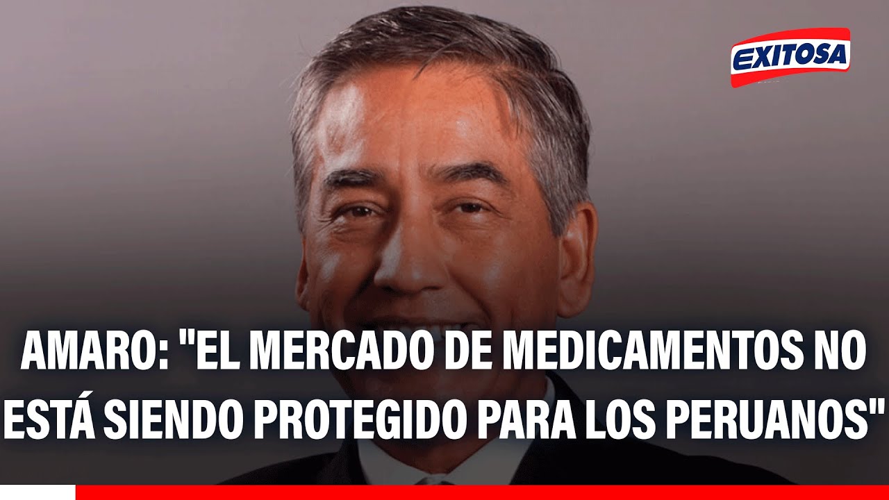🔴🔵 César Amaro: "El mercado de medicamentos no está siendo protegido para los peruanos"