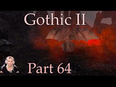 Gothic 2 || Part 64- Der Feuerdrache