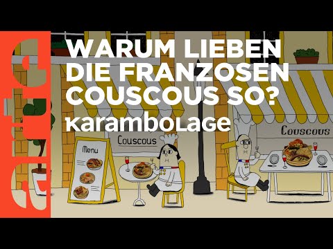 Das Couscous | Karambolage | ARTE