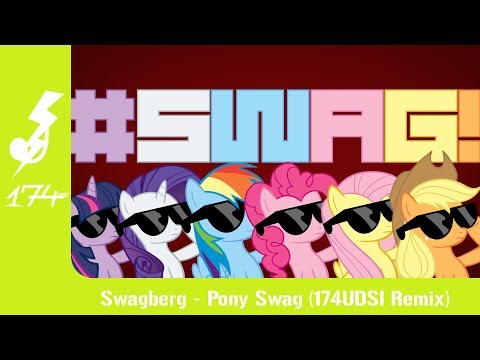 Swagberg - Pony Swag (174UDSI Remix)