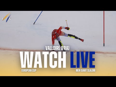 LIVE | Valloire (FRA) - M - Giant Slalom Run 2 | FIS Ski European Cup